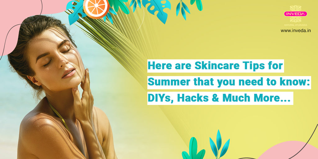 Here are simple skincare tips for summer for radiant and clear skin