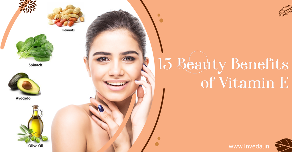 15 Beauty Benefits of Vitamin E Inveda